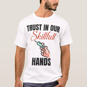 T-shirt Fidélité Dans Notre Habileté Phlebotomiste Des Mai