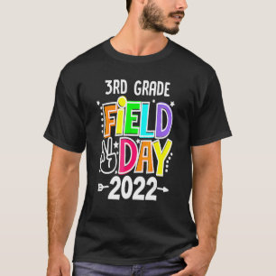 T-shirt Field Day 2022 Jeux Débuter 3e année Laisser les J