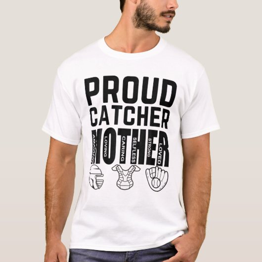 T-shirt Fier attraper Mère de baseball Catcher Maman Femme (Devant)