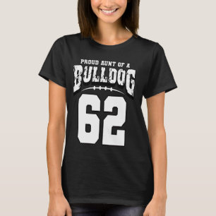 T-shirt Fier Bulldog Football Tante Du Joueur 62