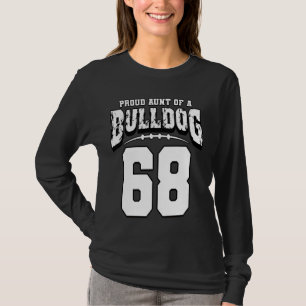 T-shirt Fier Bulldog Football Tante Du Joueur 68