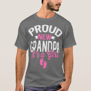 T-shirt Fier Cool Fier Nouveau Grand-Père C'est une fille