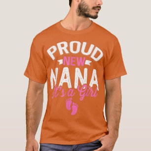 T-shirt Fier Cool Fier Nouveau Nana C'est une fille Genre 