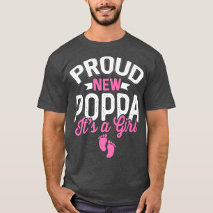 T-shirt Fier Cool Fier Nouveau Poppa C'est une fille Genre