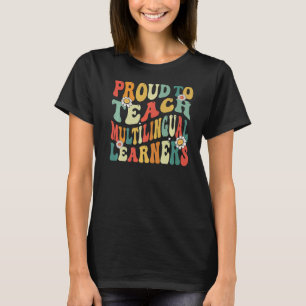 T-shirt Fier D'Apprendre Aux Apprenants Multilingues À Rev