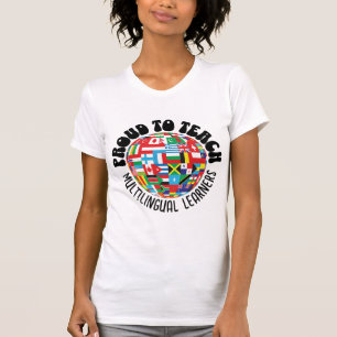 T-SHIRT FIER D'ENSEIGNER LES APPRENANTS MULTILINGUES ESL E