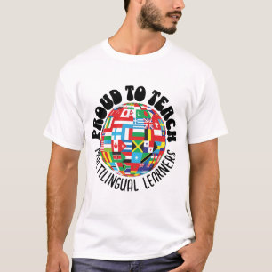 T-SHIRT FIER D'ENSEIGNER LES APPRENANTS MULTILINGUES ESL E
