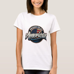 T-shirt Fier d'être Américain - Citation motivationnelle