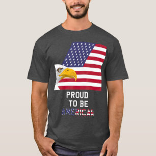 T-shirt fier d'être américain Drapeau Eagle USA américain