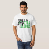 T-shirt Fier d'être Blooded froid - tortue (Devant entier)