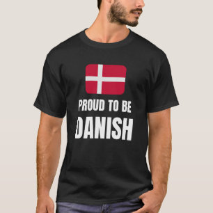 T-shirt Fier d'être danois