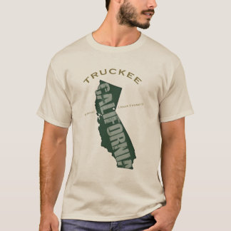 T-shirt Fier d'être de Truckee !