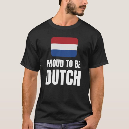 T-shirt Fier d'être hollandais (Devant)