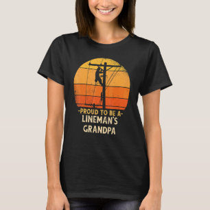 T-shirt Fier D'Être Lineman Grandpa Electric Cable Electri