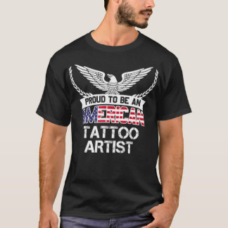 T-shirt Fier D'Être Un Artiste De Tatouage Américain