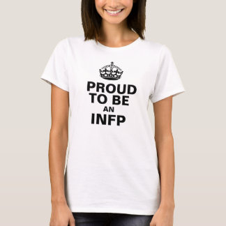 T-shirt Fier d'être un INFP