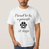 T-shirt Fier d'être un parent de chiens (Devant)