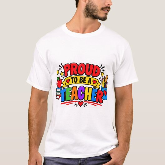 T-shirt Fier d'être un professeur (Devant)