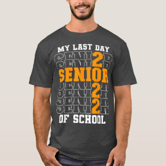 T-shirt Fier Diplômé 2022 Ma Dernière Journée D'École Seco