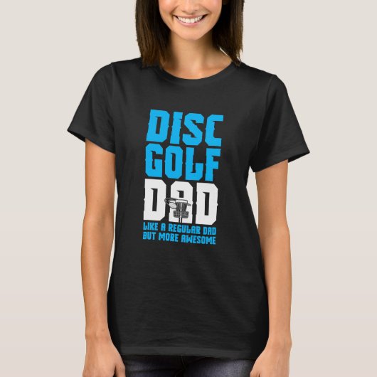 T-shirt Fier Disk Golf Papa (Devant)