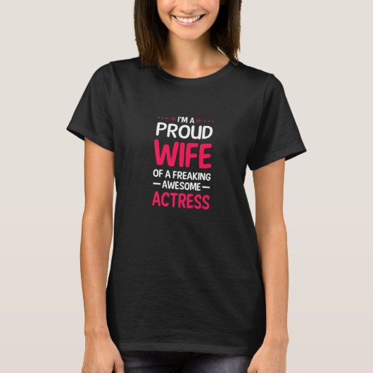 T-shirt Fier Épouse De Frédérer Une Excellente Actrice (Devant)