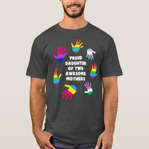 T-shirt Fier fille de deux mères géniales LGBT Gay Pri