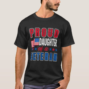 T-shirt Fier Fille d'un ancien combattant patriotique Jour