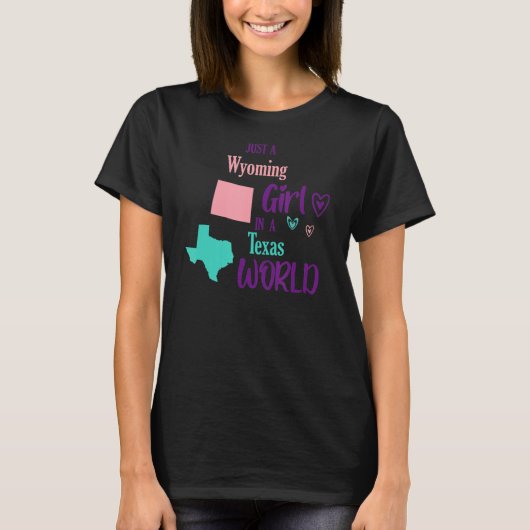 T-shirt Fier fille juste une fille du Wyoming dans un mond (Devant)