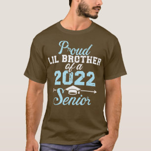 T-shirt Fier frère de lil d'un 2022 de la classe senior de