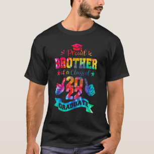 T-shirt Fier Frère D'Une Classe De 2022 Graduate Tie Dye