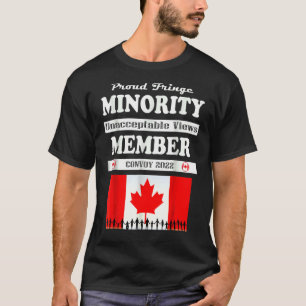 T-shirt Fier Fringe Minority Member Freedom Convoy 2022 T