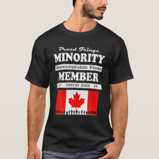 T-shirt Fier Fringe Minority Member Freedom Convoy 2022 T