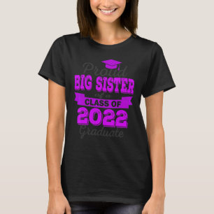 T-shirt Fier Grande Soeur De 2022 Graduate Class 2022 Grad