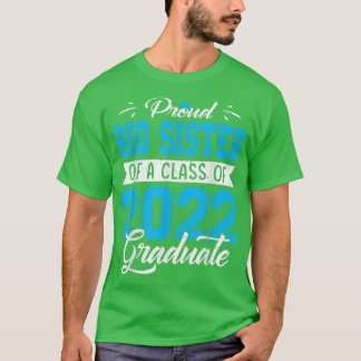 T-shirt Fier Grande Soeur D'Une Classe De 2022 Drôle Diplô