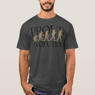 T-shirt Fier homme de l'évolution