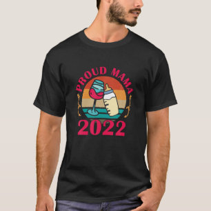 T-shirt Fier Mama 2022 Mama Maman Vin Vin Bébé Bouteille M