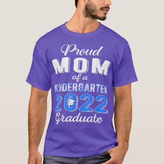 T-shirt Fier Maman de 2022 de la maternelle Graduate Gradu