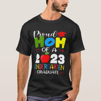 T-shirt Fier Maman De 2023 Graduate De Kindergen