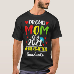 T-shirt Fier maman d'un 2021 de la maternelle, cadeau pour
