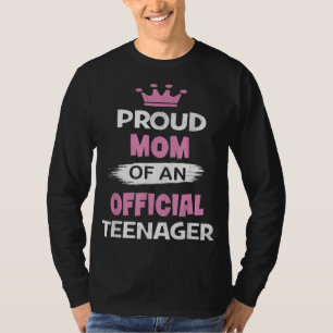 T-shirt Fier Maman D'Un Adolescent Officiel 13e B Jour Fêt