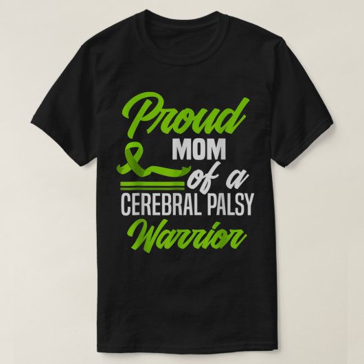 T-shirt Fier Maman D'Un Cérébral Palsy Warrior Cerebral Pa (Design devant)