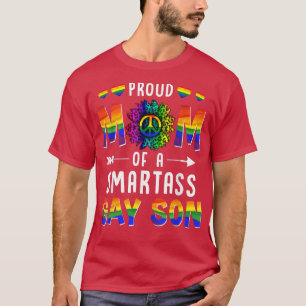 T-shirt Fier maman d'un Fils Gay Smartass Gay pride LGBT E