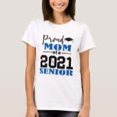 T-shirt Fier maman d'un Senior 2021 (Devant)