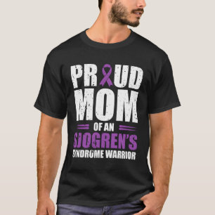 T-shirt Fier Maman D'Un Sjogrens Syndrome Guerrier Chroniq