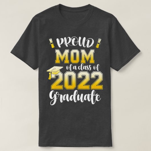 T-shirt Fier Maman d'une classe de 2022 Graduate Graduatio (Design devant)