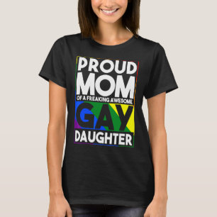 T-shirt Fier Maman D'Une Fausse Fausse Fille Gay Lgbtq