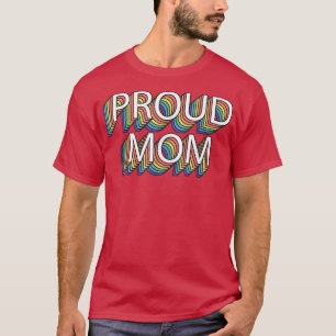 T-shirt Fier Maman Gay pride Retro Vintage LGBT Pride Mois
