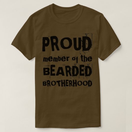 T-shirt FIER MEMBRE DE BEARDED FRÈRE HOOD drôle design de (Design devant)