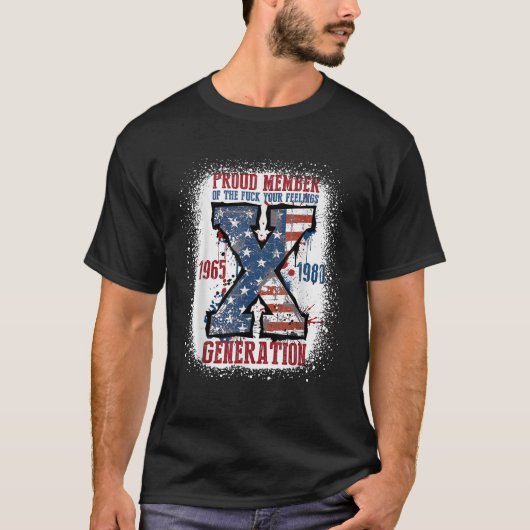 T-shirt Fier Membre De La F Génération De Vos Sentiments X (Devant)