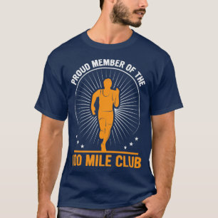 T-shirt Fier Membre Du 100 Mile Club Ultra Run Trail